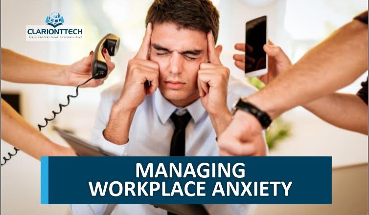Managing-Workplace-Anxiety